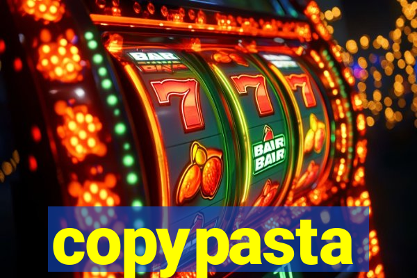 copypasta