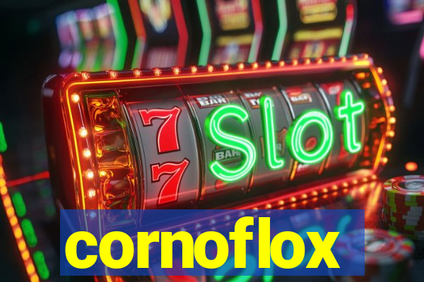 cornoflox