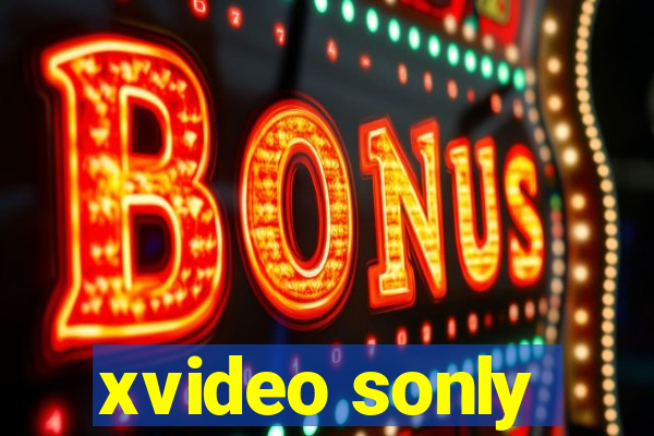 xvideo sonly