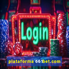 plataforma 661bet.com