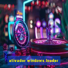 ativador windows loader