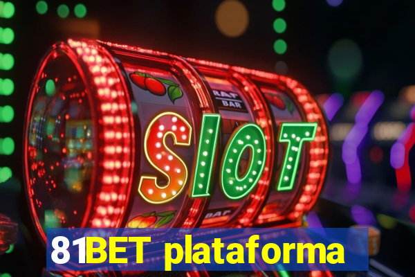 81BET plataforma