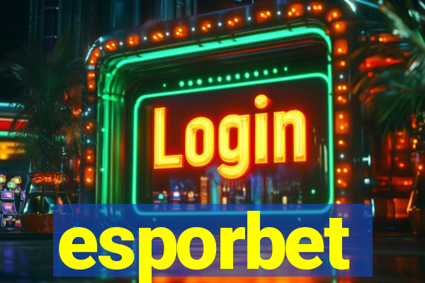 esporbet