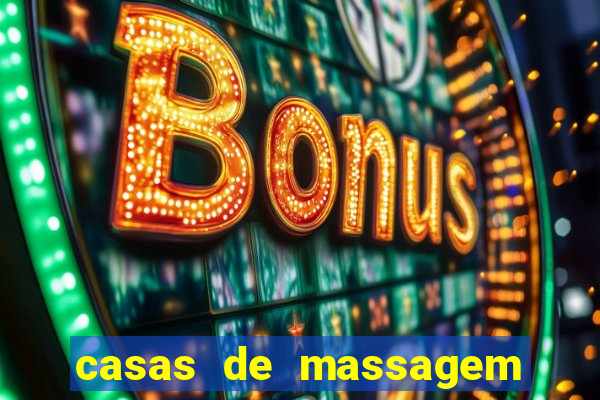 casas de massagem porto alegre