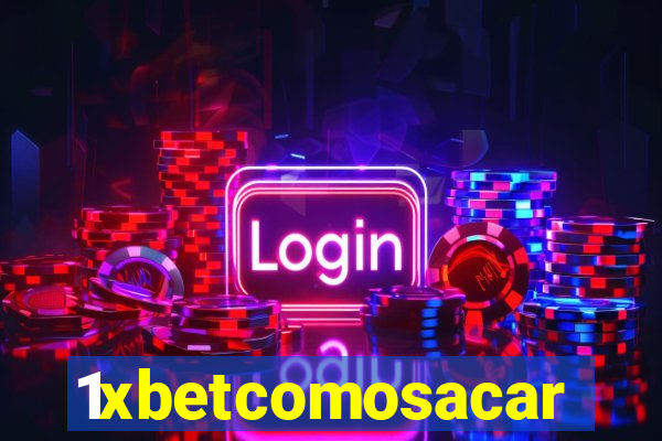 1xbetcomosacar