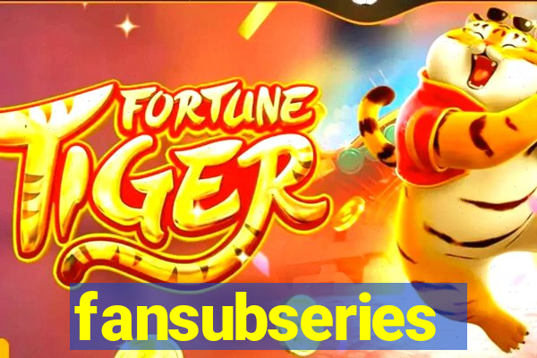 fansubseries