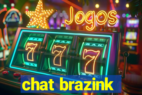 chat brazink