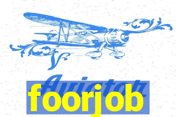 foorjob