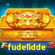 fudelidde