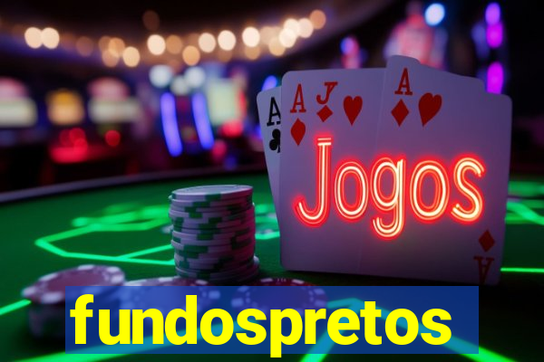 fundospretos