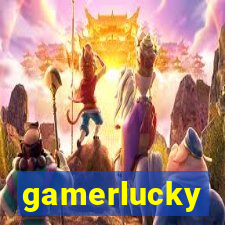 gamerlucky