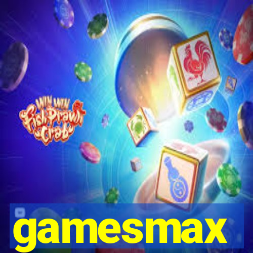 gamesmax