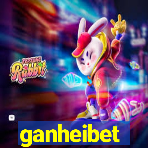 ganheibet