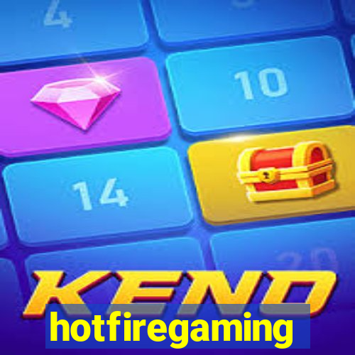 hotfiregaming