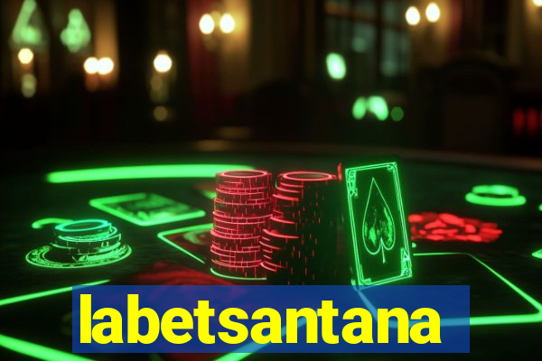 labetsantana