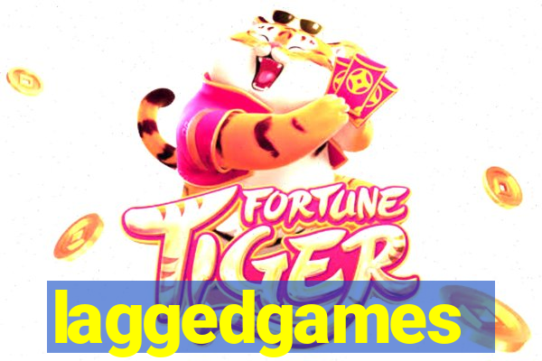 laggedgames