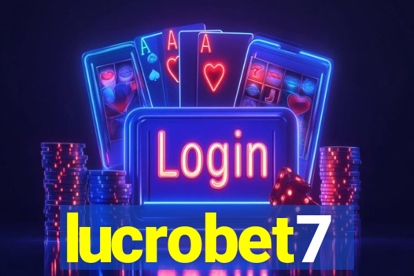 lucrobet7