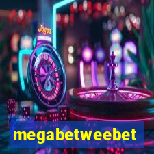 megabetweebet