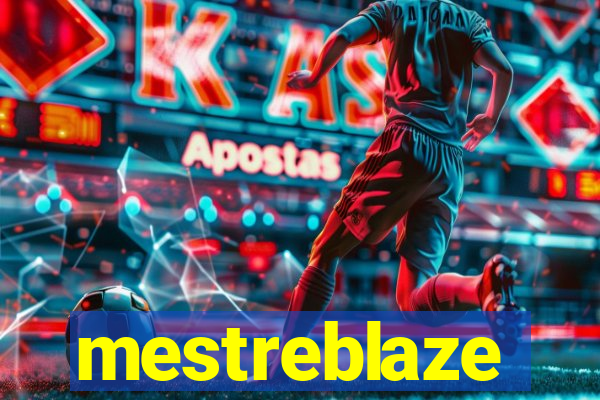 mestreblaze