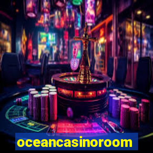 oceancasinoroom