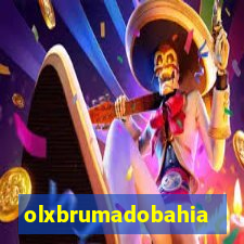 olxbrumadobahia