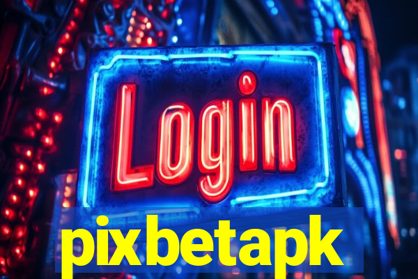 pixbetapk