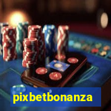 pixbetbonanza