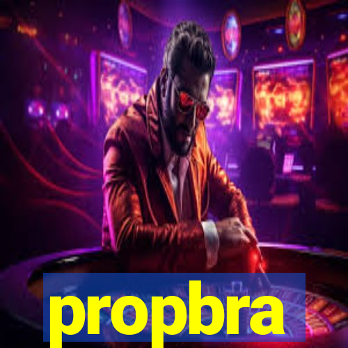 propbra