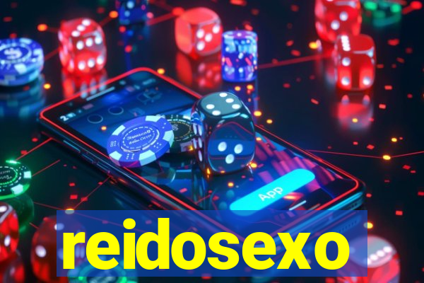 reidosexo