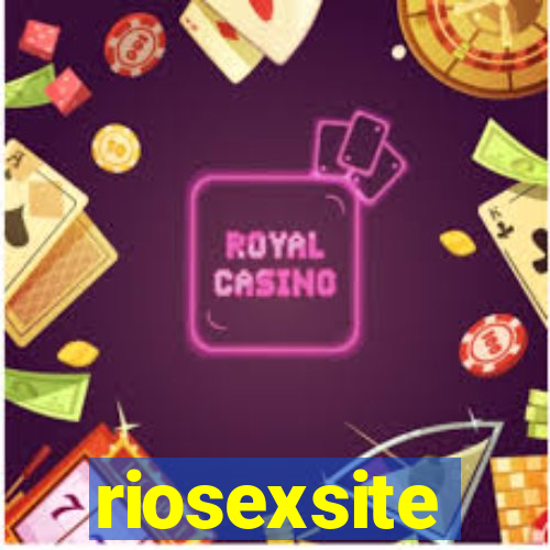 riosexsite