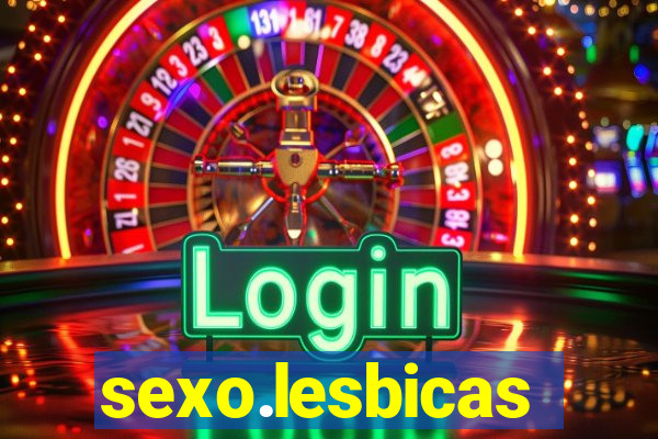 sexo.lesbicas