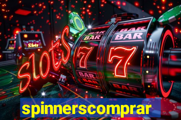 spinnerscomprar