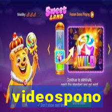 videospono